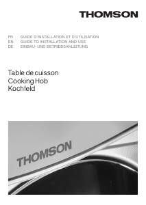 Mode d’emploi Thomson IKT657XI Table de cuisson