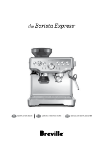 Mode d’emploi Breville BES870XL The Barista Express Machine à expresso