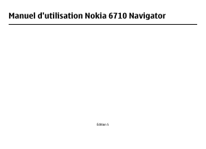 Mode d’emploi Nokia 6710 Navigator Téléphone portable