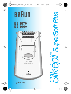 Mode d’emploi Braun EE 1670 Silk-epil SuperSoft Plus Epilateur
