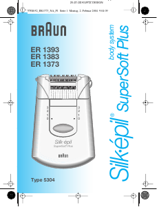 Handleiding Braun ER 1393 Silk-epil SuperSoft Plus Epilator