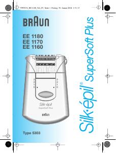 Manual de uso Braun EE 1180 Silk-epil SuperSoft Plus Depiladora