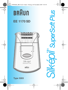 Mode d’emploi Braun EE 1170 SD Silk-epil SuperSoft Plus Epilateur