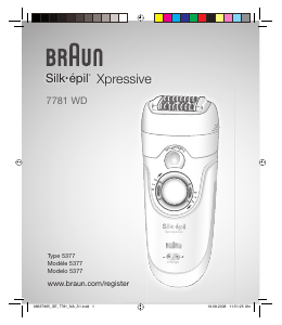 Mode d’emploi Braun 7781 WD Silk-epil Xpressive Epilateur