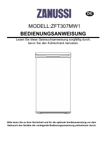 Bedienungsanleitung Zanussi ZFT 307 MW1 Gefrierschrank