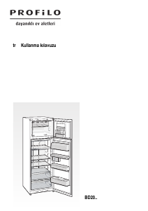Kullanım kılavuzu Profilo BD2556W3IN Donduruculu buzdolabı
