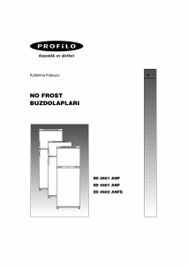 Kullanım kılavuzu Profilo BD4651ANF Donduruculu buzdolabı