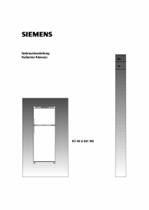 Kullanım kılavuzu Siemens KS49U621NE Donduruculu buzdolabı