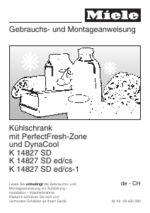 Bedienungsanleitung Miele K 14827 SD ed/cs-1 Kühlschrank