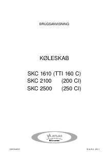Brugsanvisning Atlas SKC 2100 Køleskab
