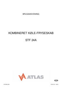 Brugsanvisning Atlas STF 24A Køle-fryseskab