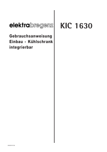 Bedienungsanleitung Elektra Bregenz KIC 1630 Kühlschrank