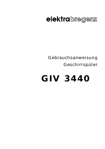 Bedienungsanleitung Elektra Bregenz GIV 3440 Geschirrspüler