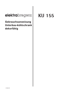 Bedienungsanleitung Elektra Bregenz KU 155 Kühlschrank