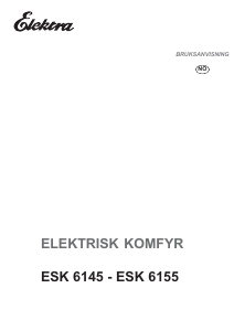 Bruksanvisning Elektra ESK 6145 Komfyr