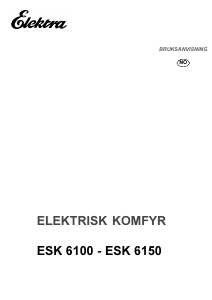 Bruksanvisning Elektra ESK 6100 W Komfyr