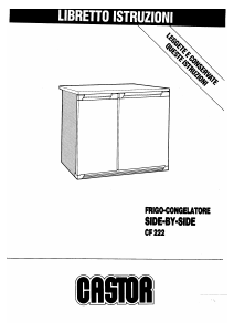 Manuale Castor CF 222 Frigorifero-congelatore