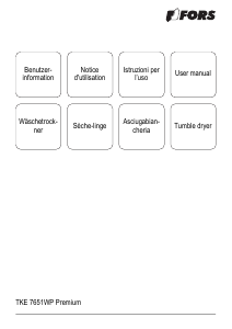 Bruksanvisning FORS TKE 7651WP Premium Torktumlare