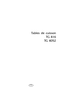 Mode d’emploi Arthur Martin-Electrolux TG416WP Table de cuisson
