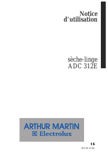 Mode d’emploi Arthur Martin-Electrolux ADC 312 E Sèche-linge