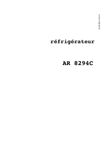 Mode d’emploi Arthur Martin-Electrolux AR8294C Réfrigérateur