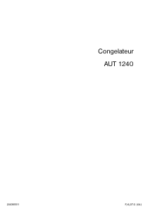 Mode d’emploi Arthur Martin-Electrolux AUT 1240 Congélateur