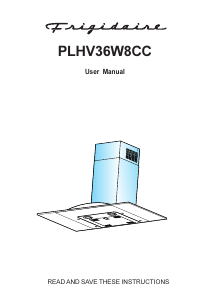Bruksanvisning Frigidaire PLHV36W8CC Köksfläkt
