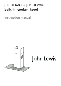 Manual John Lewis JLBIHD904 Cooker Hood