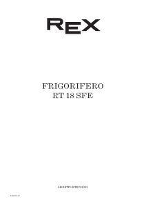 Manuale Rex RT18SFE Frigorifero