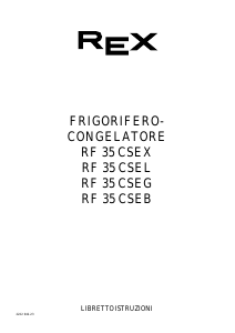Manuale Rex RF35CSEB Frigorifero-congelatore