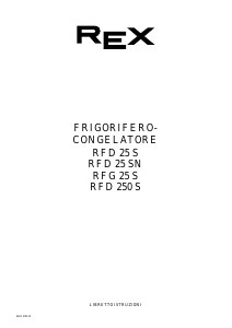 Manuale Rex RFG25S Frigorifero-congelatore