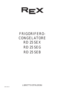 Manuale Rex RD25SEB Frigorifero-congelatore