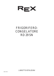 Manuale Rex RD29SN Frigorifero-congelatore