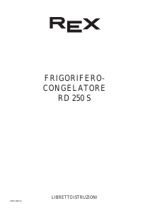 Manuale Rex RD250S Frigorifero-congelatore