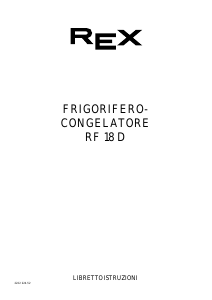 Manuale Rex RF18D Frigorifero-congelatore