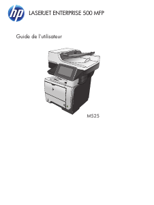 Mode d’emploi HP LaserJet Enterprise M525F Imprimante multifonction