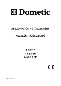 Használati útmutató Dometic A552EBP Hűtőszekrény