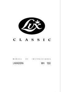 Manual de uso Lux WH150 Classic Lavadora
