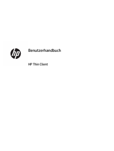 Bedienungsanleitung HP t640 Thin Client Desktop