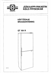 Käyttöohje Husqvarna QT104R Jääkaappipakastin