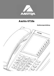 Bedienungsanleitung Aastra 6710a Telefon