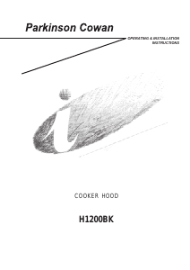 Bruksanvisning Parkinson Cowan H1200BK Köksfläkt