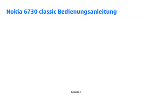 Bedienungsanleitung Nokia 6730 Classic Handy