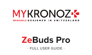 Bruksanvisning MyKronoz ZeBuds Pro Hörlurar