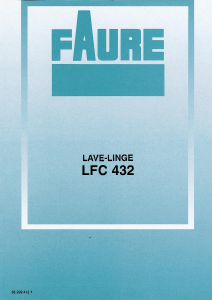 Mode d’emploi Faure LFC432 Lave-linge