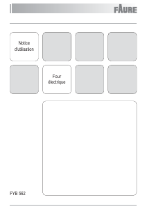 Mode d’emploi Faure FYB562W Four