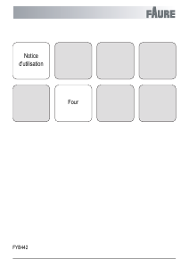 Mode d’emploi Faure FYB442X Four