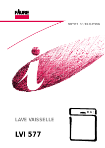 Mode d’emploi Faure LVI577W Lave-vaisselle