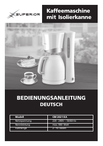 Bedienungsanleitung Superior CM 2021 KA Kaffeemaschine