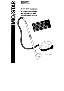 Mode d’emploi Mio Star Super 6500 Electronic Aspirateur